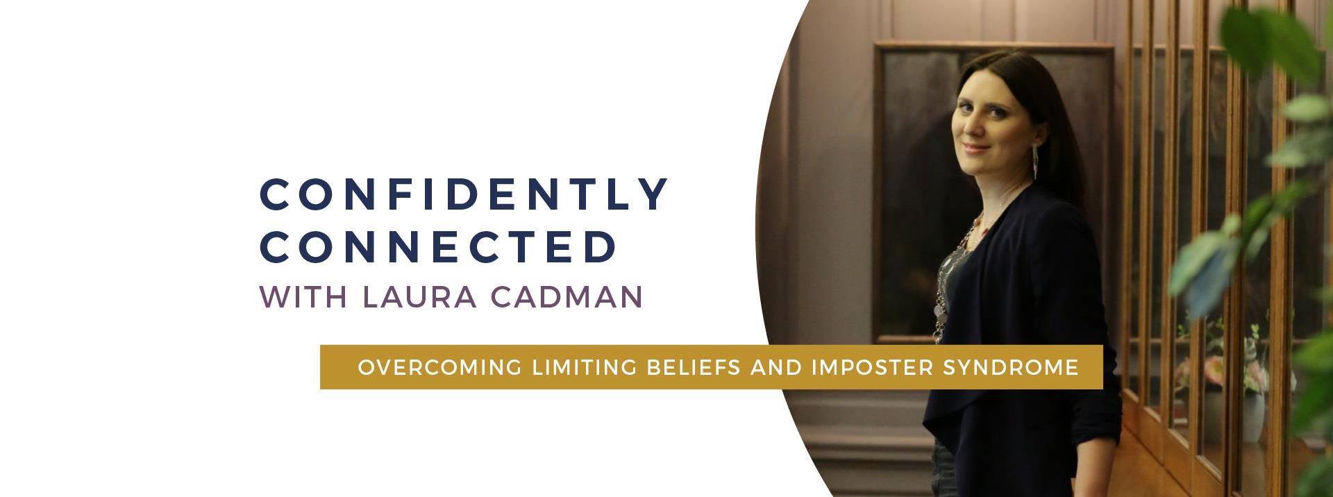 Laura Cadman - Confidently Connected